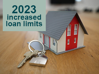 2023 increased loan limits means more buying power for homebuyers