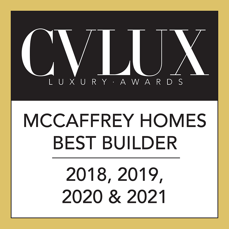 McCaffrey Homes voted Best Builder by CVLUX magazine readers